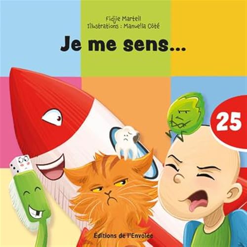 C'est parti, je lis ! 25 : Je me sens... (Paperback)