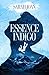 Essence Indigo (French Edition)