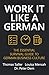 Work It Like A German by Peter Dern