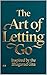The Art of Letting Go: Insp...