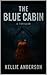The Blue Cabin