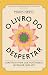 O livro do despertar (Portuguese Edition)