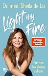 Light my Fire: Fü...