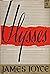 Ulysses by James Joyce