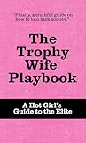 The Trophy Wife P...