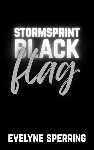 Black Flag (StormSprint Book 3)