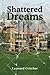 Shattered Dreams