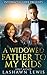 A Widowed Father To My Kids...