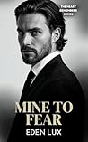 Mine to Fear