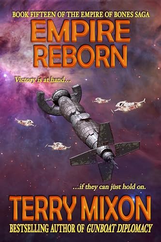 Empire Reborn (Book 15 of The Empire of Bones Saga)