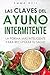 Las Claves del Ayuno Intermitente by Emma Ruiz