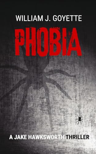 Phobia (Jake Hawksworth Detective Series, #2)