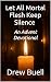 Let All Mortal Flesh Keep S...