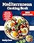 Mediterranean Cooking Book:...