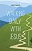Walking daily with Jesus