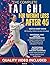 The Complete Tai Chi for We...