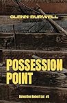 Possession Point: A Detective Robert Lui Story #5