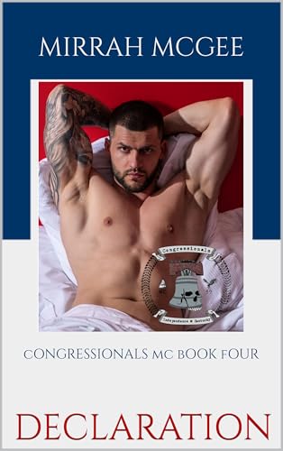 Declaration: Congressionals MC Book Four (Kindle Edition)