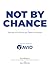 Not By Chance: Stories of I...