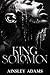 King Solomon: Predator. Puppet Master. Prey. (THREE KING SERIES Book 1)