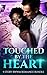 Touched By The Heart (5 Sto...