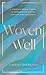 Woven Well: A Christian Woman's Guide to Reproductive Health, Fertility, and Wholeness