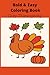 Bold and Easy Coloring Book...