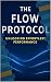 The Flow Protocol: Unlockin...