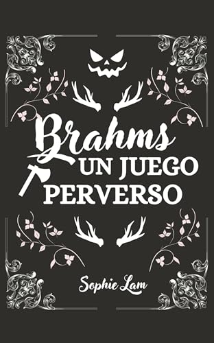 Brahms: un juego perverso (Kindle Edition)