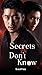 Secrets We Don't Know (The Secrets Book 1)