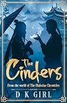 The Cinders: A da...