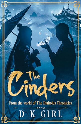 The Cinders: A dark romantic queer retelling of Cinderella - from the original Chinese legend, Ye Xian. (Kindle Edition)