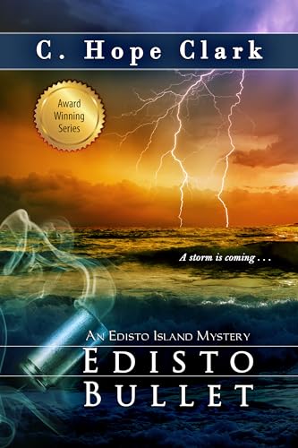 Edisto Bullet : Book 10 of The Edisto Island Mysteries (Kindle Edition)
