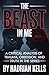 The Beast in Me: A Critical...