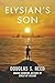 Elysian's Son by Douglas S. Reed