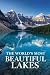 The World's Most Beautiful ...