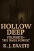Hollow Deep – Book 1, Volum...