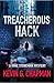 Treacherous Hack: A thrilli...