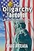 The Oligarchy Takeover: How...