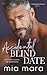 Accidental Blind Date: An Enemies to Lovers Age Gap Romance (Unintentionally Yours)