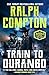 Ralph Compton Train to Durango