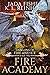 Fire Academy (Dragons of Fi...