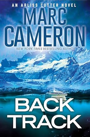 Backtrack (An Arliss Cutter Novel)