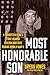 Most Honorable Son: A Forgo...