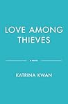 Love Among Thieves Love Among Thieves