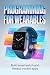 PROGRAMMING FOR WEARABLES: ...