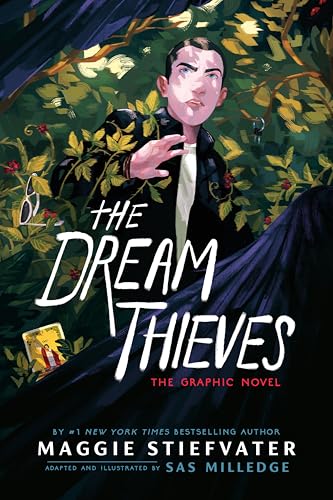 The Dream Thieves: The Graphic Novel (The Raven Cycle: The Graphic Novels #2)