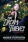 The Dream Thieves...