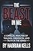 The Beast in Me: A Critical...