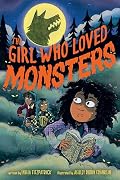 The Girl Who Loved Monsters